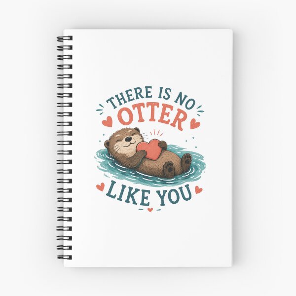 Item preview, There Is No Otter Like You Cute Funny Otter Love Design designed and sold by AMICO77.