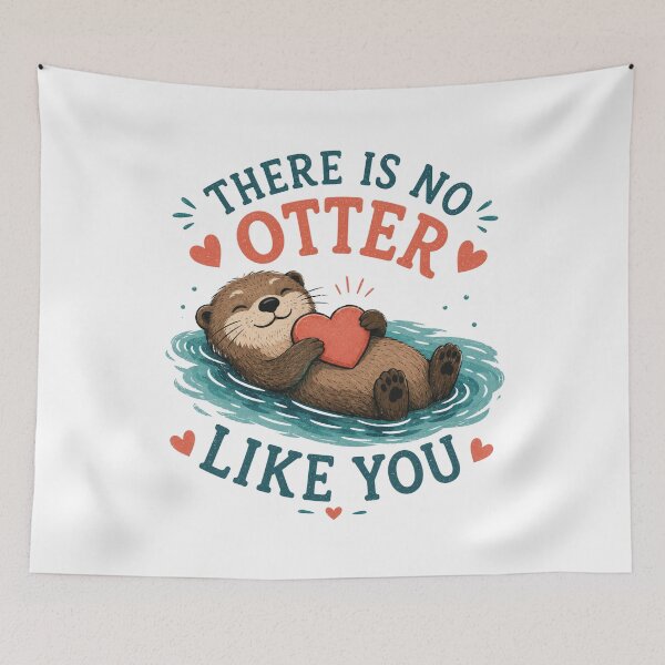 Item preview, There Is No Otter Like You Cute Funny Otter Love Design designed and sold by AMICO77.