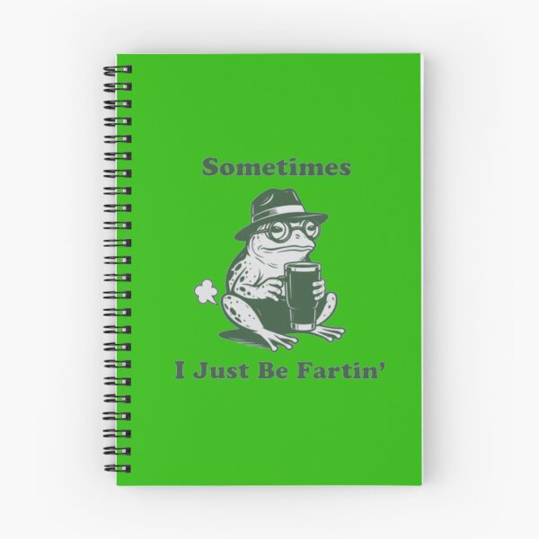 Item preview, Sometimes I Just Be Fartin, Funny Frog Meme  designed and sold by adnane1081.