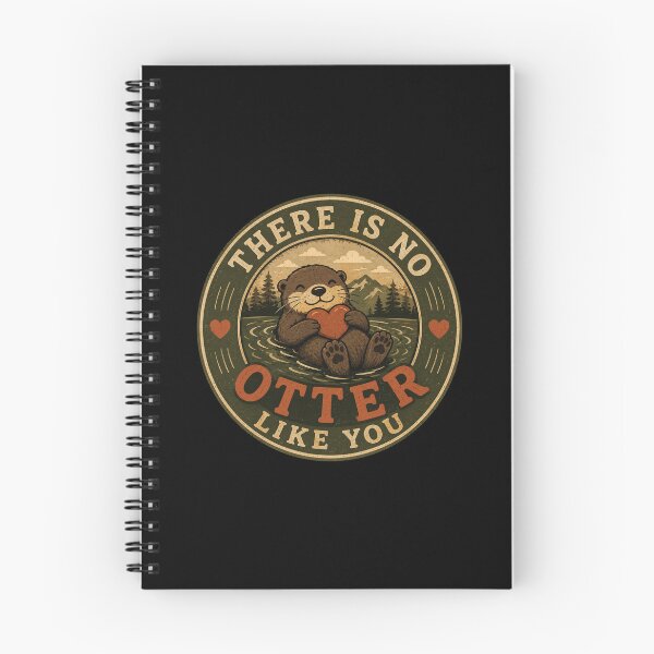 Item preview, Copy of There Is No Otter Like You Cute Funny Otter Love Design designed and sold by AMICO77.