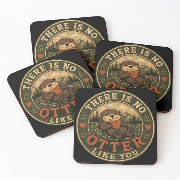 Item preview, Copy of There Is No Otter Like You Cute Funny Otter Love Design designed and sold by AMICO77.