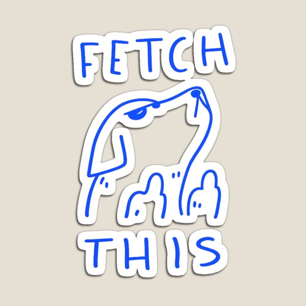 Item preview, Fetch This Funny Dog Minimalist Line Art | Sarcastic Dog Illustration | Dog Lover Gift designed and sold by Tee Visions.