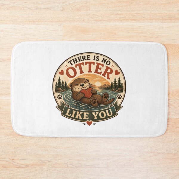 Item preview, There Is No Otter Like You Cute Funny Otter Love Design designed and sold by AMICO77.