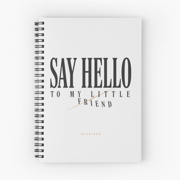 Item preview, Scarface Say Hello To My Little Friend Movie Quote Art designed and sold by Enea Kelo.