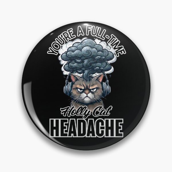 Item preview, You're a Full-Time Headache | Funny Gifts For Sarcastic People designed and sold by BrokenLabel.