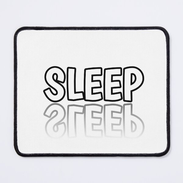 Item preview, Sleep Typography Minimalist Black White Design designed and sold by ExploreAura Studio.