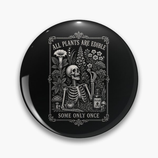 Item preview, All Plants Are Edible - Plants Skeleton Botanical - Some Only Once designed and sold by Kaurisdigital.