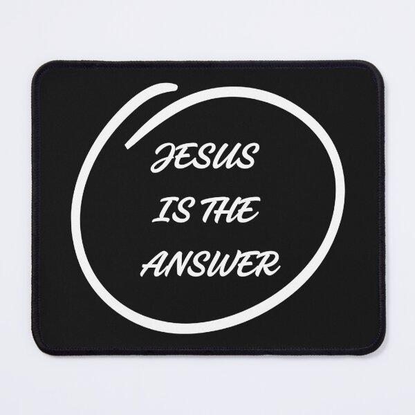 Item preview, 'JESUS IS THE ANSWER' SLOGAN designed and sold by Art-by-Ahyoka.