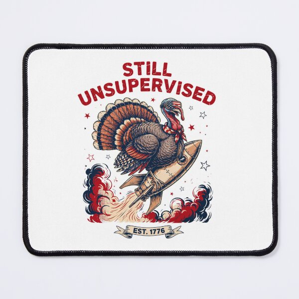 Item preview, Still Unsupervised Patriotic Turkey Aviator Rocket Est 1776 Tee v1 designed and sold by DarylWelsh2024.