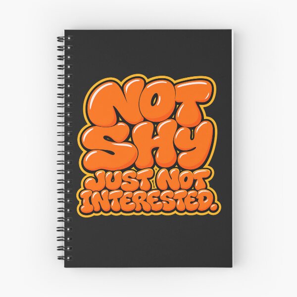 Item preview, Not Shy Just Not Interested Shirt, Funny Introvert T-Shirt, Social Anxiety Tee, Sarcastic Graphic Shirt, Anti Social Gift, Bubble Letter Design designed and sold by QuirkyCloud Designs.