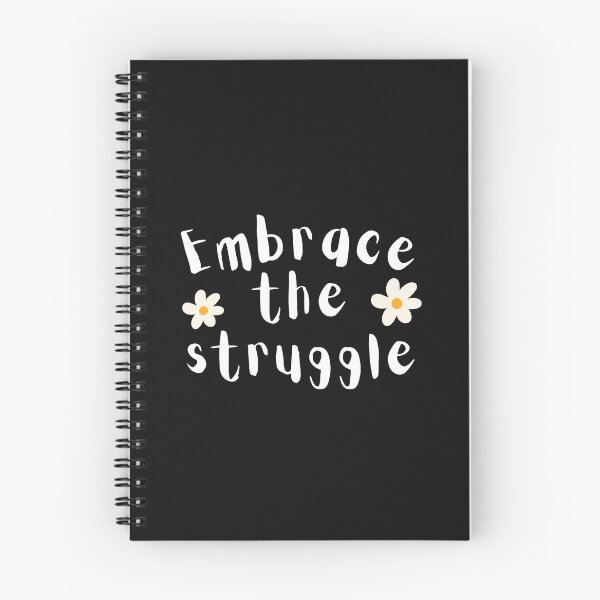 Item preview, Embrace The Struggle designed and sold by UltraView.