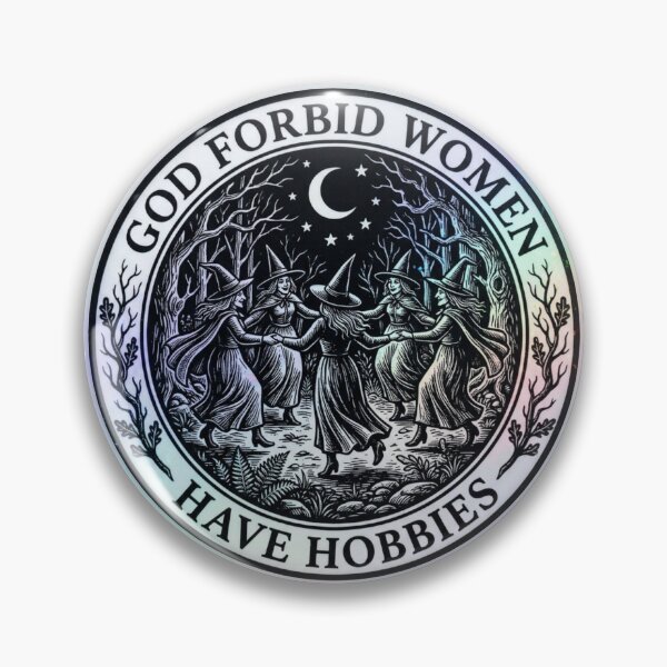 Item preview, God Forbid Women Have Hobbies Funny Witch Coven Meme - Vintage Woodcut Gothic  designed and sold by raedattia.