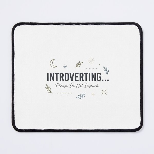 Item preview, Introverting Please Do Not Disturb designed and sold by NovaPrints Designs.