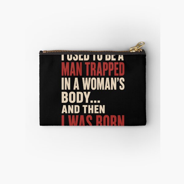Item preview, I Used to Be a Man Trapped in a Woman's Body designed and sold by Marblaes00.