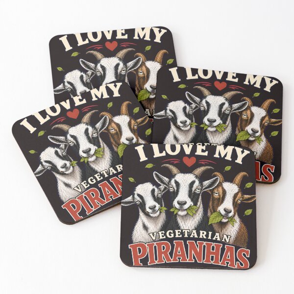Item preview, I Love My Vegetarian Piranhas – Funny Goat Lover designed and sold by SquatchCreek.