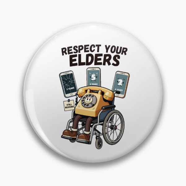 Item preview, Respect Your Elders Phone  Old Phone is Still Working designed and sold by AleksandraJac05.