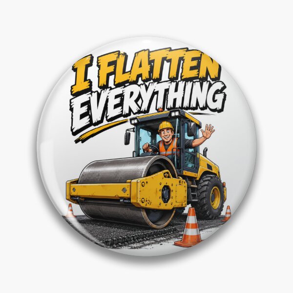 Item preview, I Flatten Everything Road Roller Operator Shirt | Vibratory Compactor Construction T-Shirt designed and sold by katiecorners.