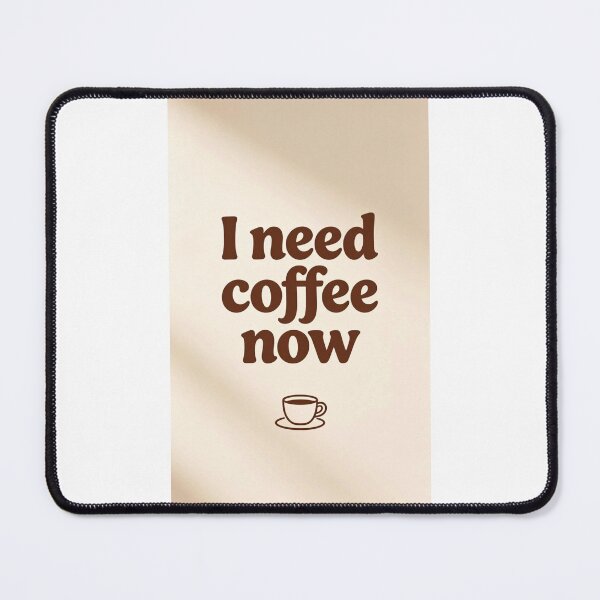 Item preview, I need coffee now designed and sold by carlsmart1.