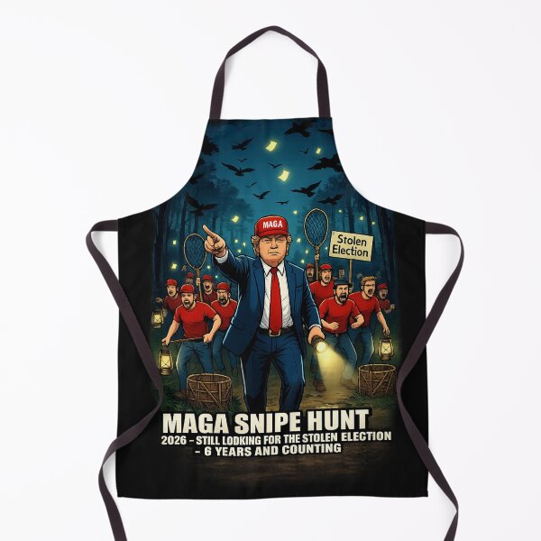 Item preview, MAGA The Art of the Snipe Hunt - Still Looking for the Stolen Election Trump T-Shirt designed and sold by No Kings Bling.