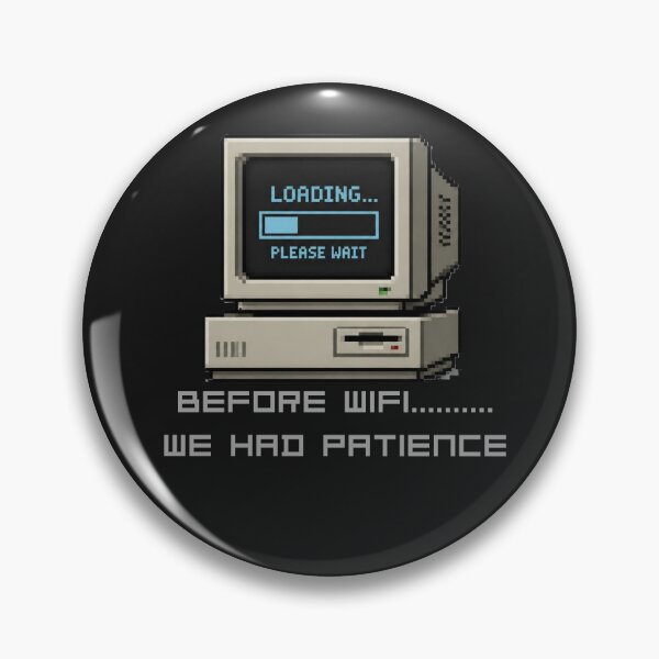 Item preview, Before WiFi We Had Patience - Funny 90s Internet Retro Pixel Art designed and sold by Ink & Highlands.