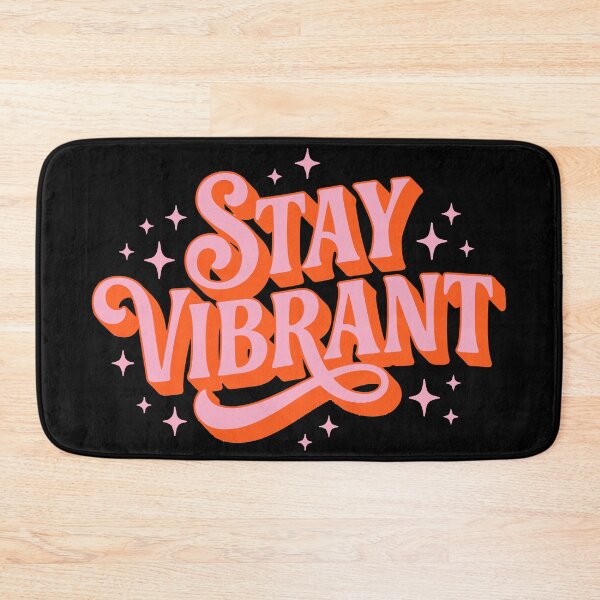 Item preview, Stay Vibrant designed and sold by ArteDelCine.