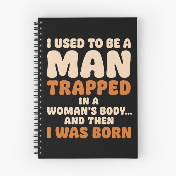 Item preview, I Used to Be a Man Trapped in a Woman's Body Birth Joke designed and sold by Marblaes00.