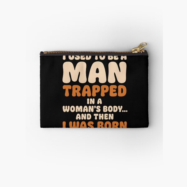 Item preview, I Used to Be a Man Trapped in a Woman's Body Birth Joke designed and sold by Marblaes00.
