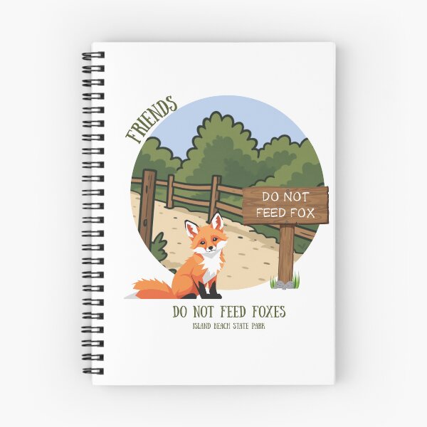 Item preview, Do not feed the foxes - cute state park shirt designed and sold by LAJdesigns.