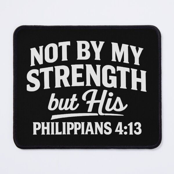 Item preview, not by my strength but his,Religious,Christianity designed and sold by CloudyPress.
