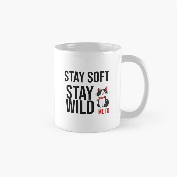 Item preview, Stay Soft Stay Wild Cat Moto - Cute Inspirational Cat Lover Design designed and sold by PrintforDesign.
