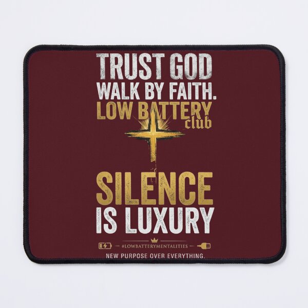 Item preview, TRUST GOD WALK BY FAITH SILENCE IS LUXURY LOW BATTERY CLUB PREMIUM T-SHIRT designed and sold by LowBatteryStudio ⭐.