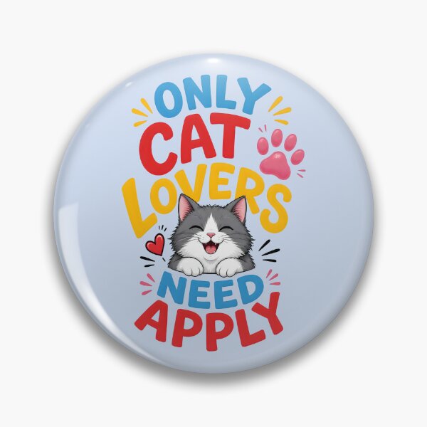 Item preview, ONLY CAT LOVERS NEED APPLY 1 designed and sold by DigitalandPhoto.