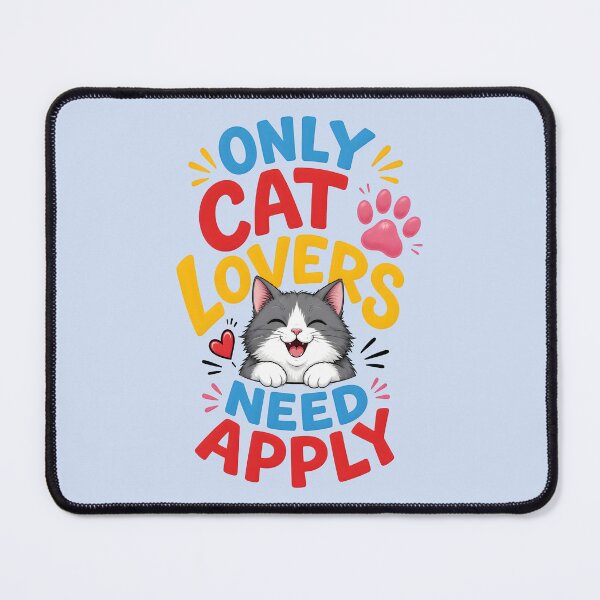 Item preview, ONLY CAT LOVERS NEED APPLY 1 designed and sold by DigitalandPhoto.