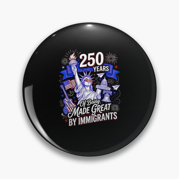 Item preview, 250 Years of Being Made Great By Immigrants designed and sold by Rahamkshop.