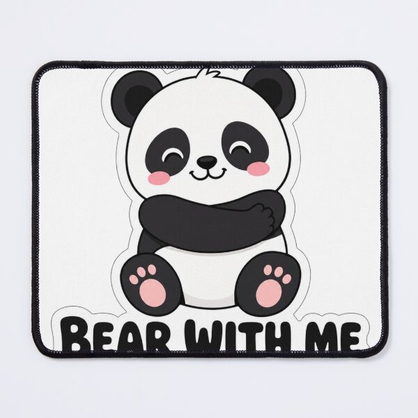 Item preview, Bear With Me Cute Panda Kawaii Saying designed and sold by BoosterShop.