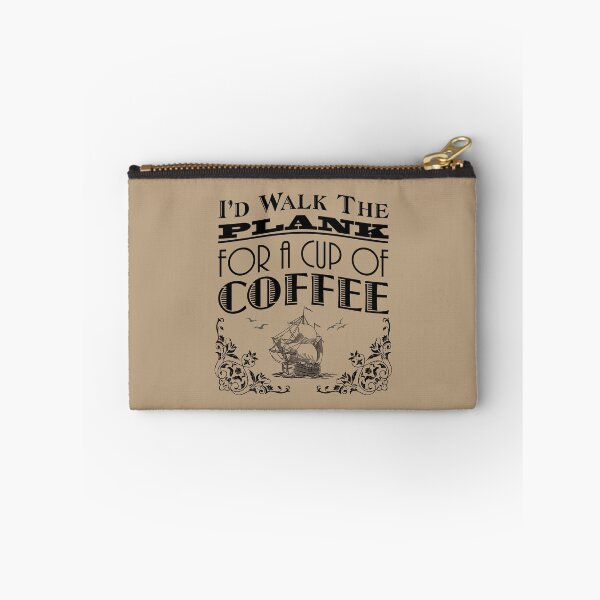 Item preview, Walk The Plank for Coffee designed and sold by Kevin Cameron.