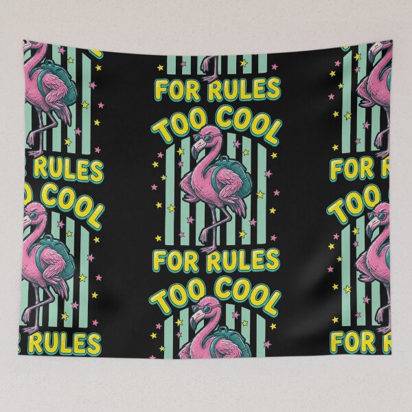 Item preview, Too Cool For Rules designed and sold by hidetheyasin.