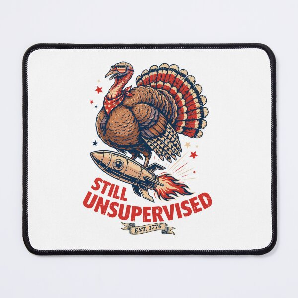 Item preview, Still Unsupervised Patriotic Turkey Aviator Rocket Est 1776 Tee v3 designed and sold by DarylWelsh2024.