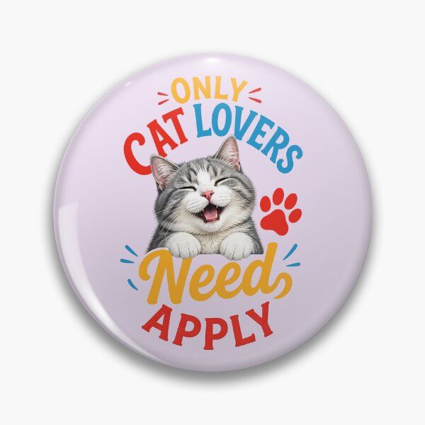 Item preview, ONLY CAT LOVERS NEED APPLY 2 designed and sold by DigitalandPhoto.