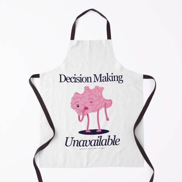 Item preview, Decision Making Unavailable Funny Brain designed and sold by Nol1ytv.