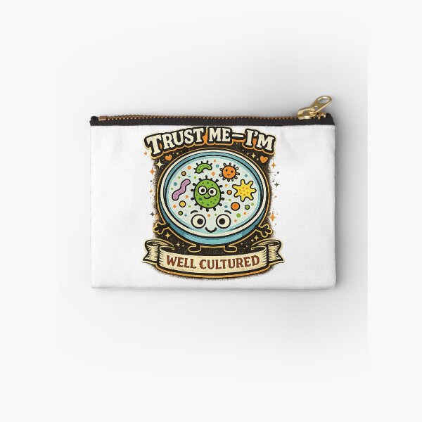 Item preview, Trust me - I'm well cultured. Microbiologist nerdy humor. designed and sold by Makanahele.