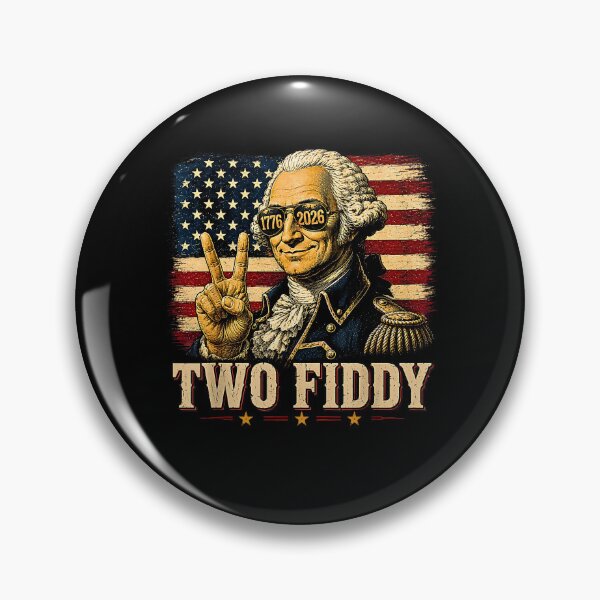 Item preview, Two Fiddy 250th Anniversary 1776-2026 – Funny George Washington Patriotic Design designed and sold by Rahamkshop.
