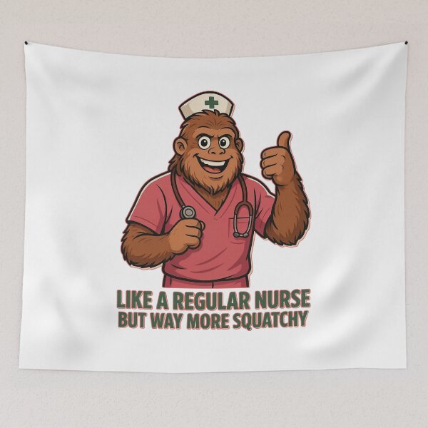 Item preview, Funny Squatchy Nurse Bigfoot Design designed and sold by Roy & Tiffany.