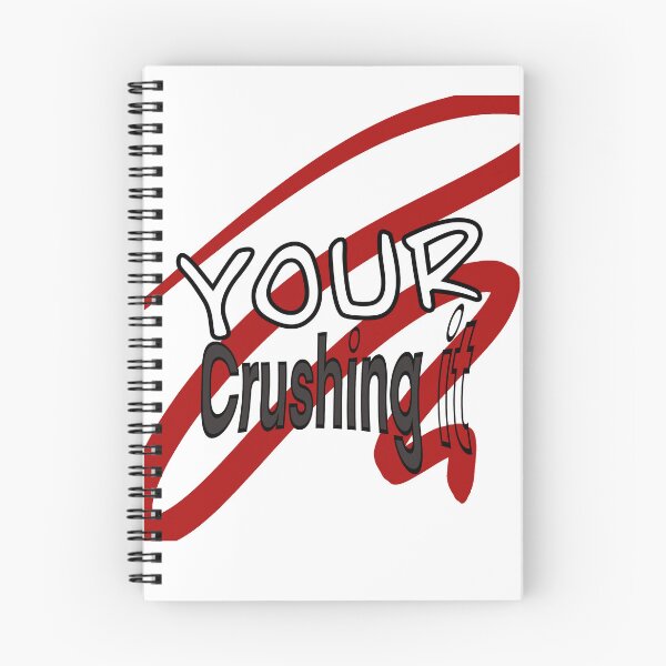 Item preview, Your crushing it designed and sold by MA-DREAMER.