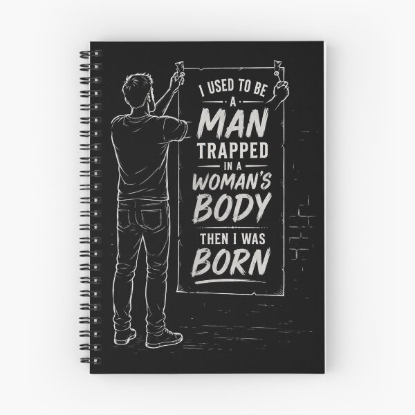 Item preview, I Used to Be A Man Trapped in A Woman's Body Then I was Born designed and sold by Crystal-Tree.