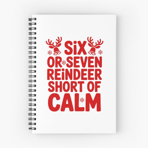 Item preview, Six Or Seven Reindeer Short Of Calm designed and sold by theartfulaspie.