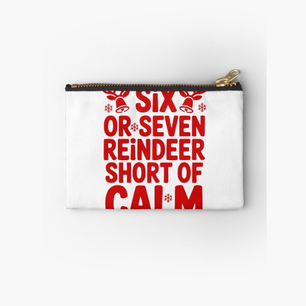 Item preview, Six Or Seven Reindeer Short Of Calm designed and sold by theartfulaspie.