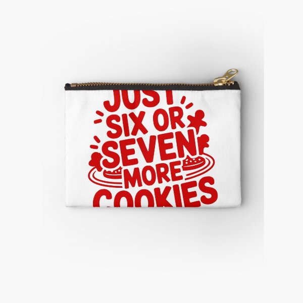 Item preview, Just Six Or Seven More Cookies designed and sold by theartfulaspie.