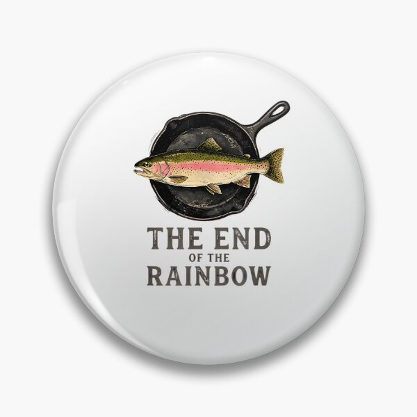 Item preview, The End of The Rainbow Funny Trout Fishing Graphic designed and sold by Rahamkshop.