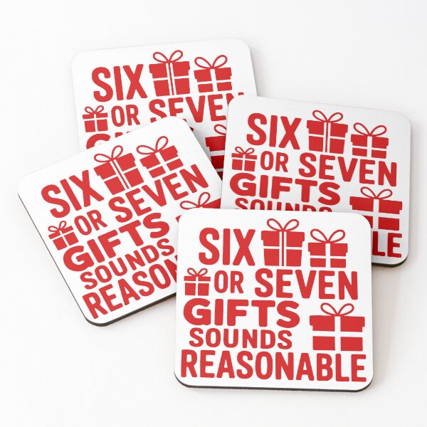 Item preview, Six Or Seven Gifts Sounds Reasonable designed and sold by theartfulaspie.